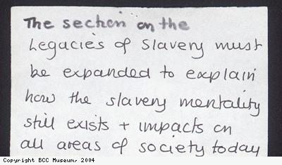 Slavery exhibition comment card