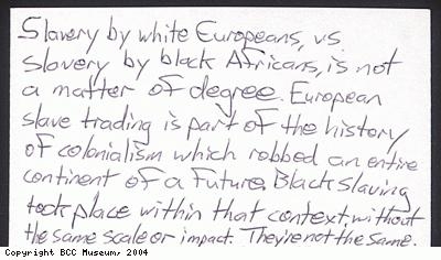 Slavery exhibition comment card